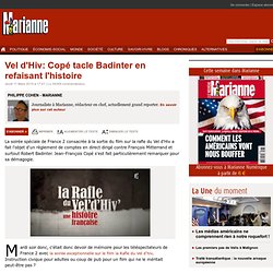 Vel d'Hiv: Copé tacle Badinter en refaisant l'histoire