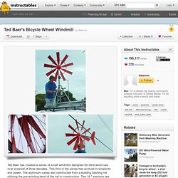 Ted Baer's Bicycle Wheel Windmill