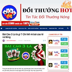Bài Cào 3 Lá là gì ? Chi tiết về bài cào tố và liêng