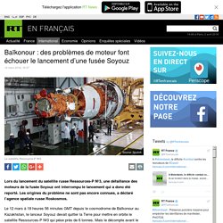 Baïkonour : une fusée Soyouz lance le satellite d'observation Ressources 3