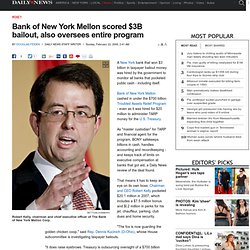 Bank of New York Mellon scored $3B bailout, also oversees entire program