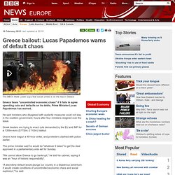 Greece bailout: Lucas Papademos warns of default chaos