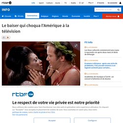 Le baiser qui choqua l'Amérique à la télévision