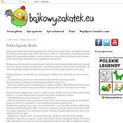 Bajkowy Zakątek: Polskie legendy: Bratki