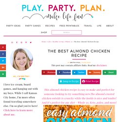 The Best Baked Almond Chicken Recipe - Play Party Plan