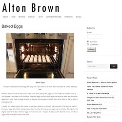 Baked Eggs : ALTON BROWN