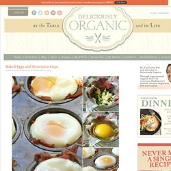 Baked Eggs and Prosciutto Cups Recipe
