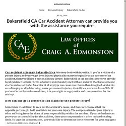 Bakersfield CA Car Accident Attorney can provide you with the assistance you require