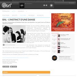 Bal - L'instinct d'une danse