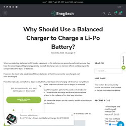 Why Should Use a Balanced Charger to Charge a Li-Po Battery? – Enegitech