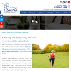 Balancing the Body, Mind, and Spirit