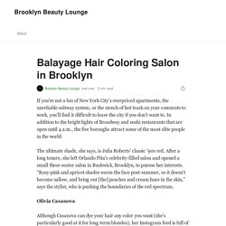 Balayage Hair Coloring Salon in Brooklyn