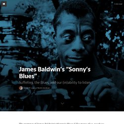 James Baldwin’s “Sonny’s Blues” — World Literature