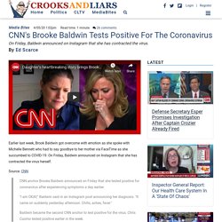 CNN's Brooke Baldwin Tests Positive For The Coronavirus