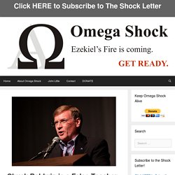 Chuck Baldwin is a False Teacher and an Object Lesson – OmegaShock.com