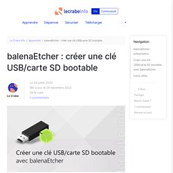 balenaEtcher : créer une clé USB/carte SD bootable