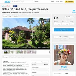 Balila B&B in Ubud, the purple room in Ubud