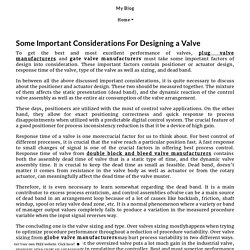 Some Important Considerations For Designing a Valve