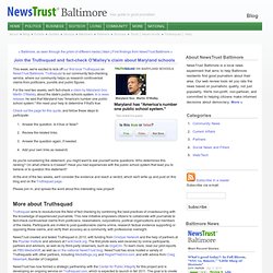 Baltimore NewsTrust - Blog: Join the Truthsquad and fact-check O'Malley's claim about Maryland schools