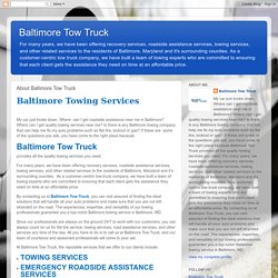 Baltimore Tow Truck: About Baltimore Tow Truck