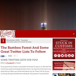 The Bamboo Forest and some great Twitter Lists to follow
