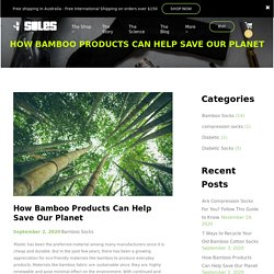 Why Bamboo Makes Best Material