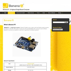 Banana Pi - A Highend Single-Board Computer: Banana Pi