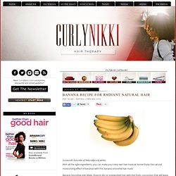 Banana Recipe for Radiant Natural Hair