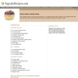 Banana Walnut Cupcake Recipe