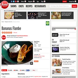 Bananas Flambe Recipe : Food Network Kitchens