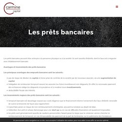 Les prêts bancaires - Carmine Capital