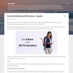 How to Get 8 Band in all IELTS sections - Sopedits
