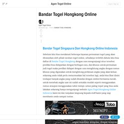 Bandar Togel Hongkong Online
