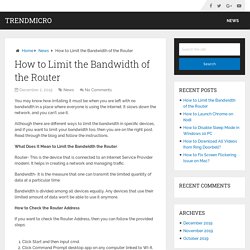 How to Limit the Bandwidth of the Router – TrendMicro