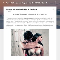 Meet SEXY and HOT Bangalore Escorts