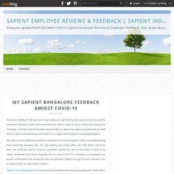 MY SAPIENT BANGALORE FEEDBACK AMIDST COVID-19 - Sapient Employee Reviews & Feedback