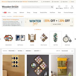 Home decor in Bangalore: Buy Home Decor in Bangalore Online @WoodenStreet