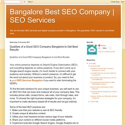 SEO Services : Qualities of a Good SEO Company Bangalore to Get Best Results