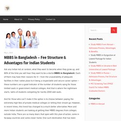 MBBS in Bangladesh – Fee Structure & Advantages for Indian Students