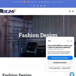 Fashion Design - BGMI(Bangladesh Garment Management Training....)