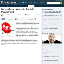 Swiss Group Wants to Banish PowerPoint