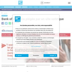Bank of America piégée par un site satirique - ÉTATS-UNIS