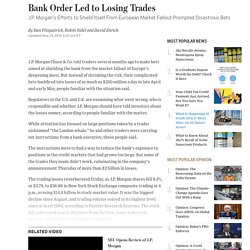 Bank Order Led to Losing Trades