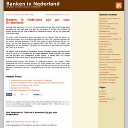 Banken in Nederland zijn gul voor Griekenland