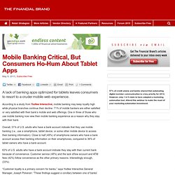 Mobile Banking Plays Critical Role In Customer Loyalty While Tablet Apps Lag Behind