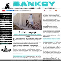 Banksy Art - Artiste engagé