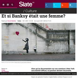 Et si Banksy était une femme ?