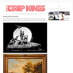 Banksy Inside « The Drop Kings