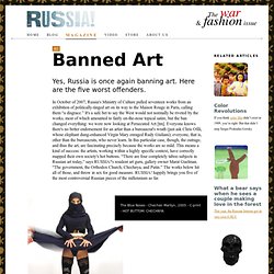 Banned Art - Russia!