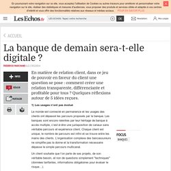 La banque de demain sera-t-elle digitale ?